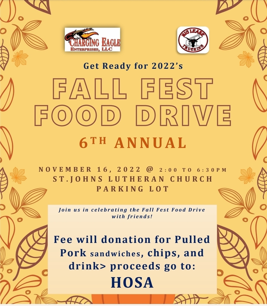 6th Annual Fall Fest Food Drive; Nov 16th from 2:00-6:30pm.  St. Johns Lutheran Church Parking Lot